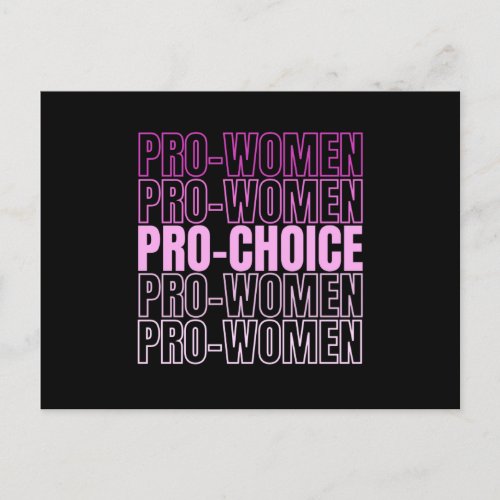 Pro Women Pro Choice _ Abortion Rights Postcard