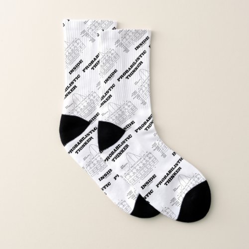 Probabilistic Thinker Inside Normal Distribution Socks