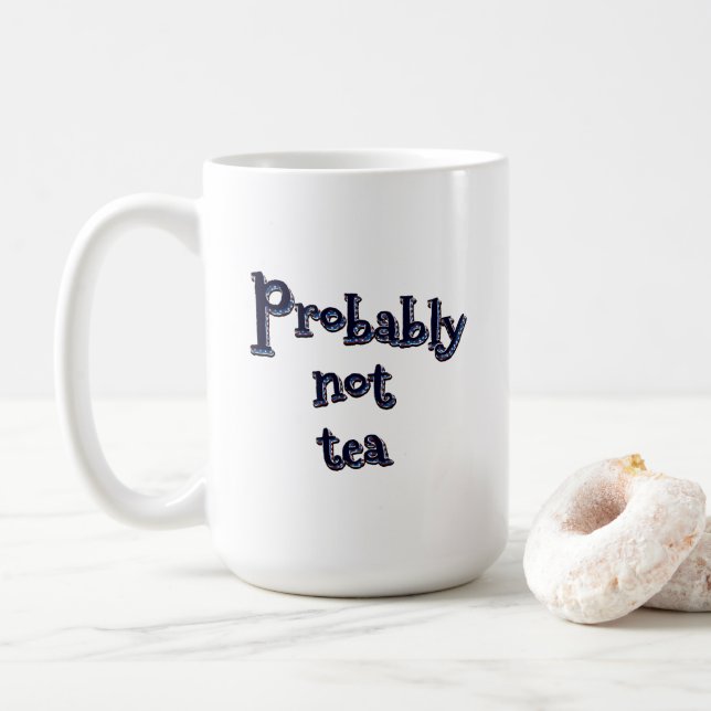 Probably not tea coffee mug (With Donut)