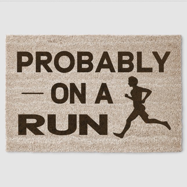 Probably on a Run Funny Welcome for Runners Fiber Doormat (Front)