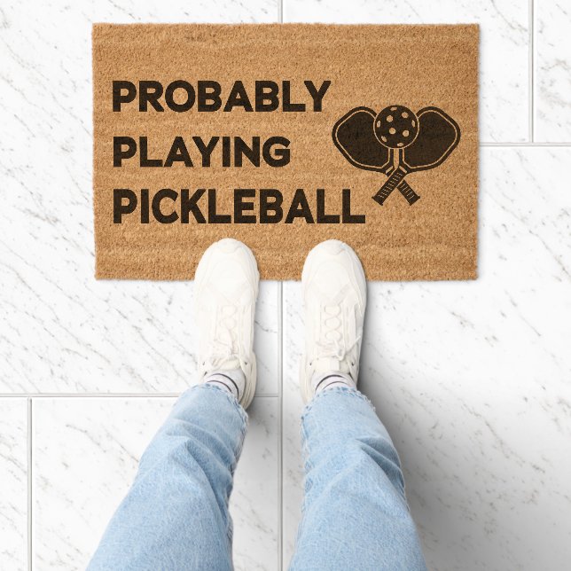 Probably Playing Pickleball | Funny Pickleball Fiber Doormat (Insitu)