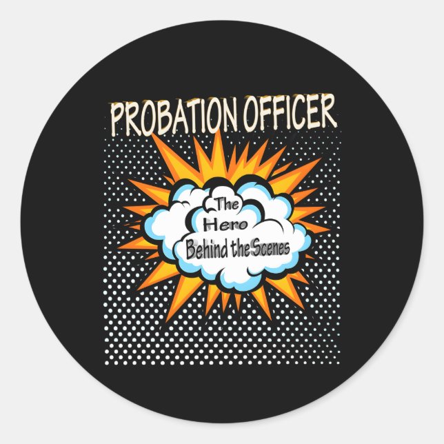 Probation Officer Hero Job Classic Round Sticker (Front)