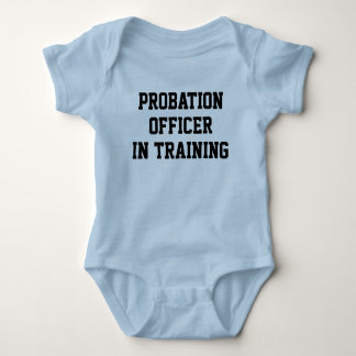 Probation Officer In Training Funny Parole Officer Baby Bodysuit