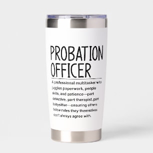 Probation officer insulated tumbler