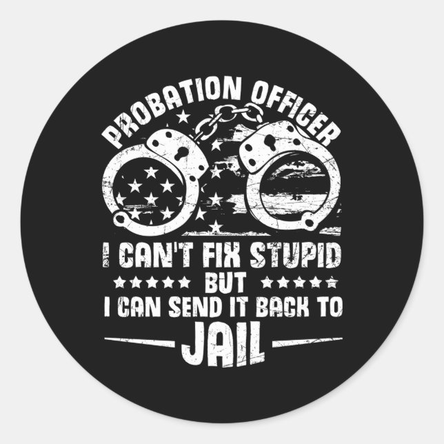 Probation Officer Prison Enforcet Probation Parole Classic Round Sticker (Front)