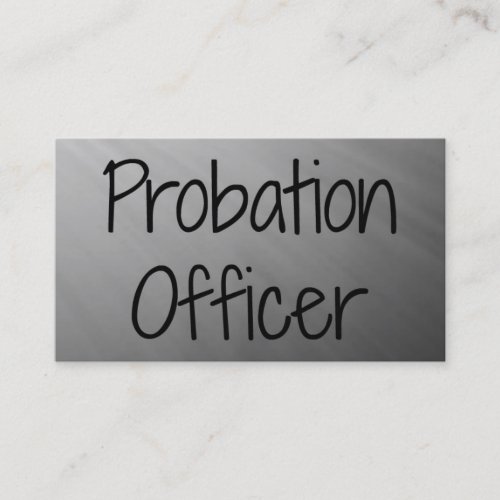 Probation Officer Silver Business Card