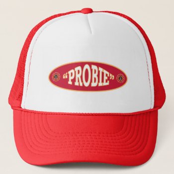 Probationary Firefighter Shield Trucker Hat by Dollarsworth at Zazzle