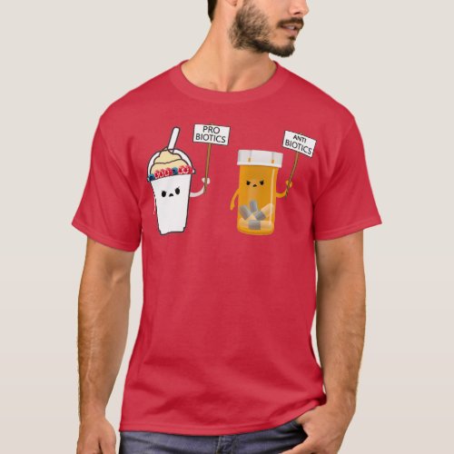 Probiotic Antibiotic Science Themed Design T_Shirt