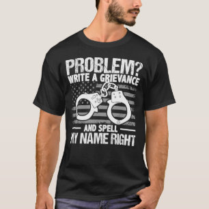 Problem Correction Officer Police Thin Silver Line T-Shirt