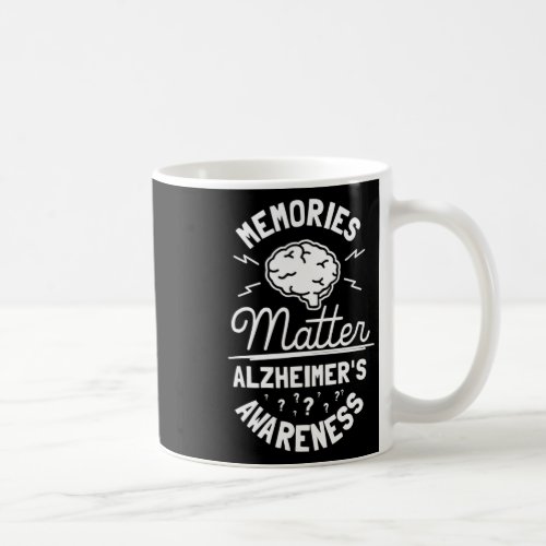 Problem Heimers Awareness End Heimer  Coffee Mug