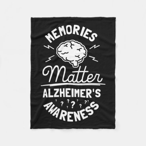 Problem Heimers Awareness End Heimer  Fleece Blanket