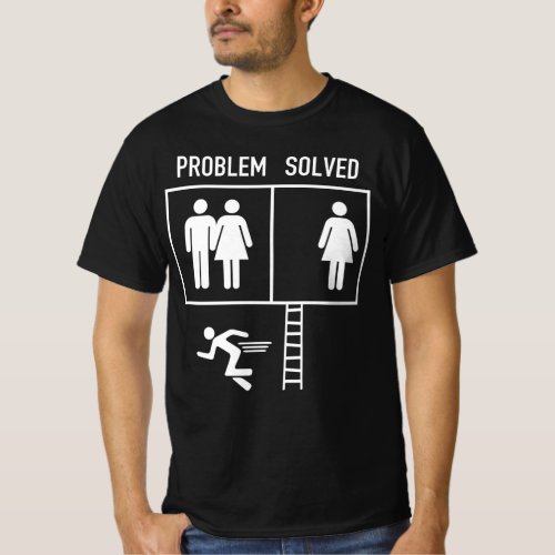 Problem is Solved Funny Marriage Versus Divorcee T_Shirt