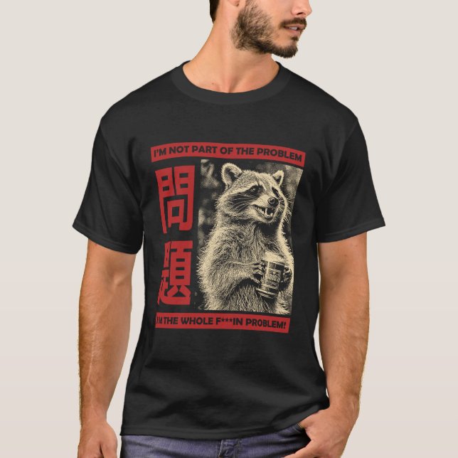 Problem Meme T-Shirt (Front)
