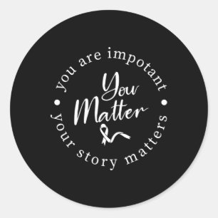 Problem Mental Health Awareness Warrior Counselor Classic Round Sticker