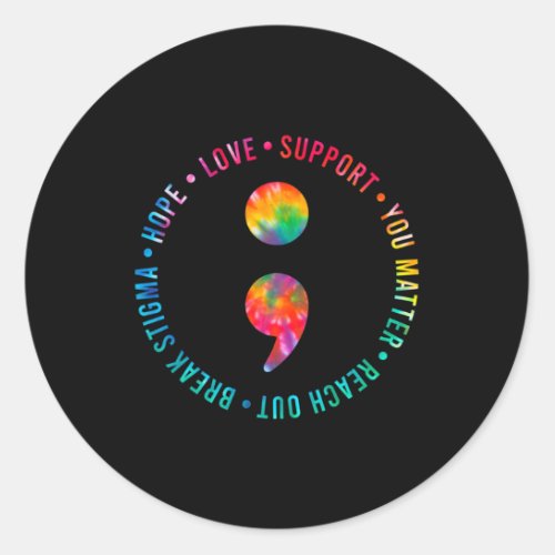 Problem Semicolon Suicide Prevention Awareness  Classic Round Sticker