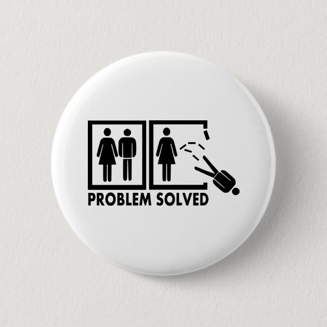 Problem solved - Man Pinback Button (Front)