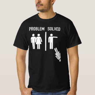 Problem Solved Marriage Versus Divorce For Divorce T-Shirt