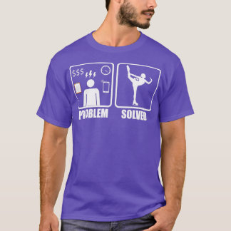 Problem Solved with Figure Skating T-Shirt