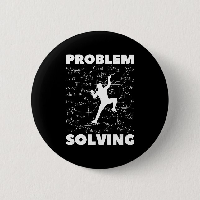 Problem Solving Climber Gift  Rock Climbing Boulde Button (Front)