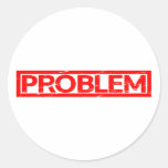 Problem Stamp Classic Round Sticker