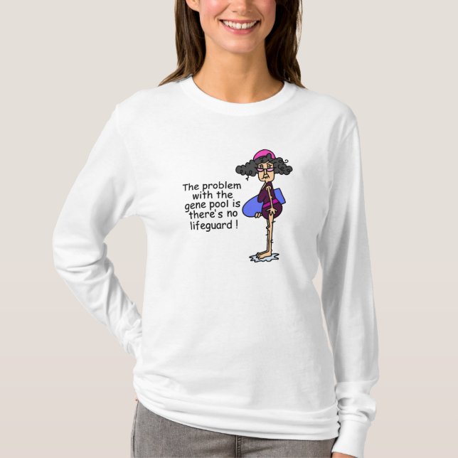 Problem With the Gene Pool T-Shirt (Front)