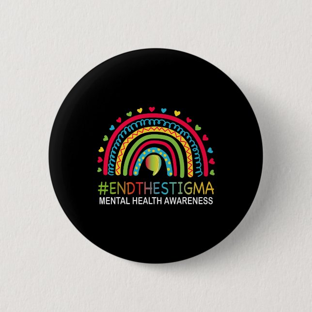 Problems End The Stigma Rainbow Boho  Button (Front)