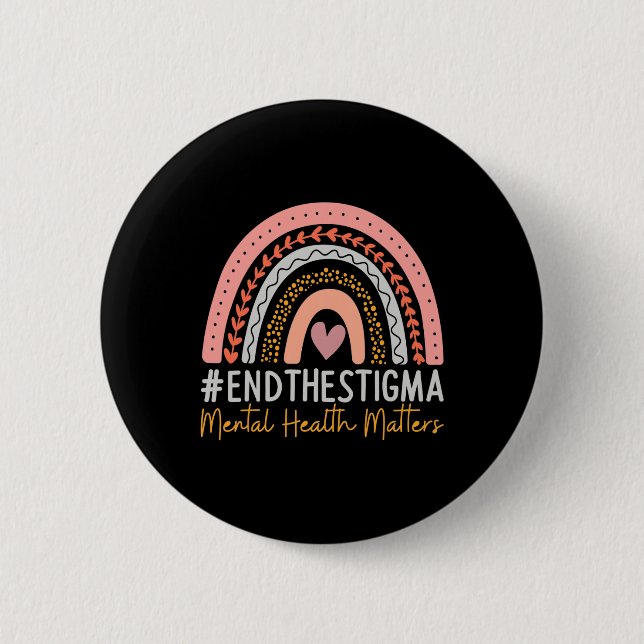 Problems End The Stigma Rainbow Boho  Button (Front)