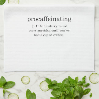 Procaffeinating Kitchen Towel