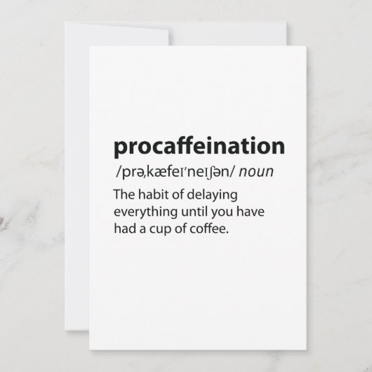 Procaffeination Funny Dictionary Definition (Front)