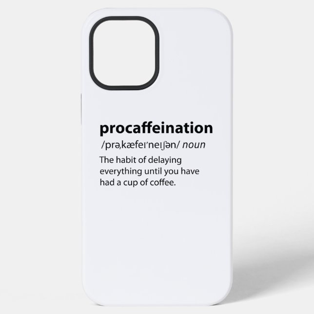 Procaffeination Funny Dictionary Definition Iphone Case (Back)