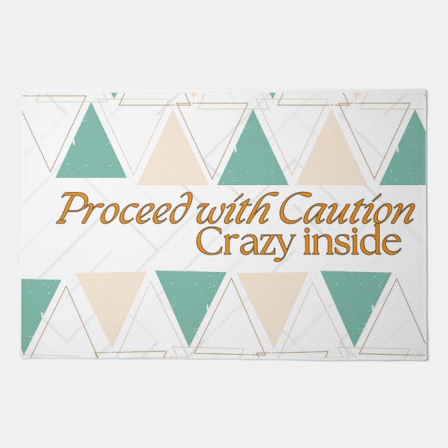 Proceed with caution doormat (Front)