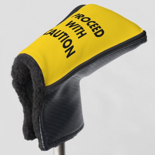Proceed With Caution Road Sign Golf Head Cover