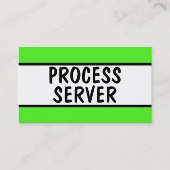 Process Server Neon Green Business Card by businessCardsRUs at Zazzle