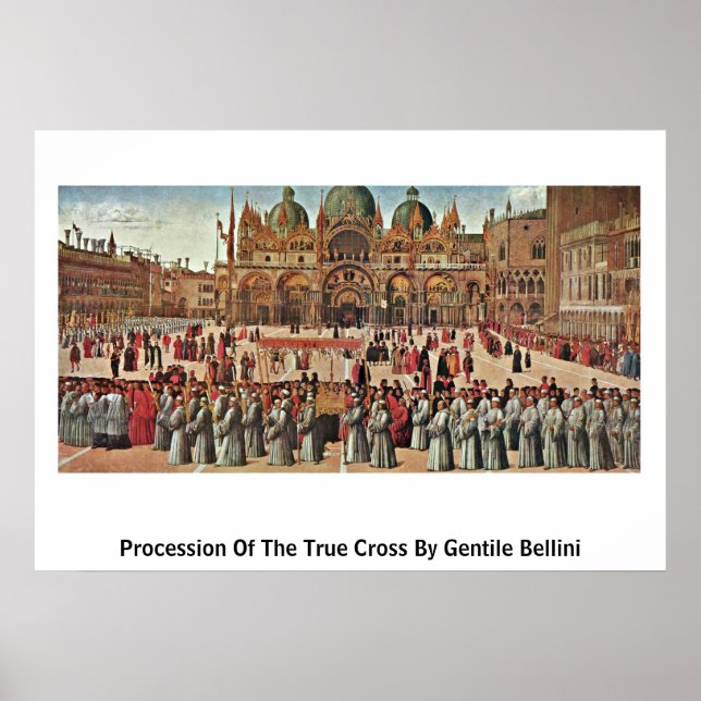 Procession Of The True Cross By Gentile Bellini Poster (Front)
