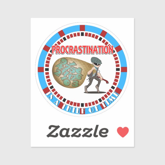 Procrastination is a Thief of Time Sticker (Sheet)