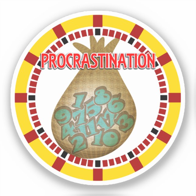 Procrastination is the Thief of Time Sticker (Front)