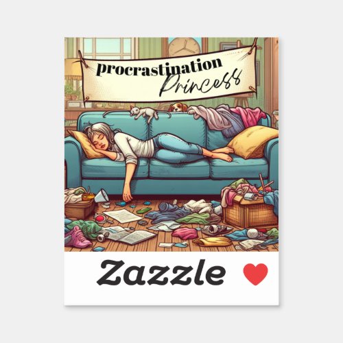 Procrastination Princess Sticker 