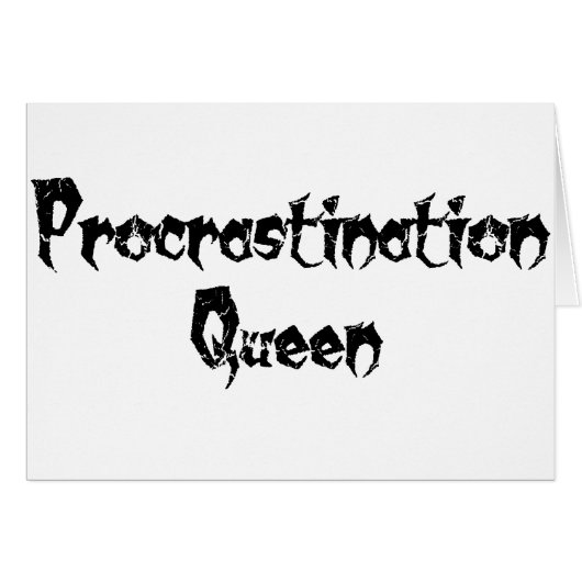 Procrastination Queen Cards (Front Horizontal)