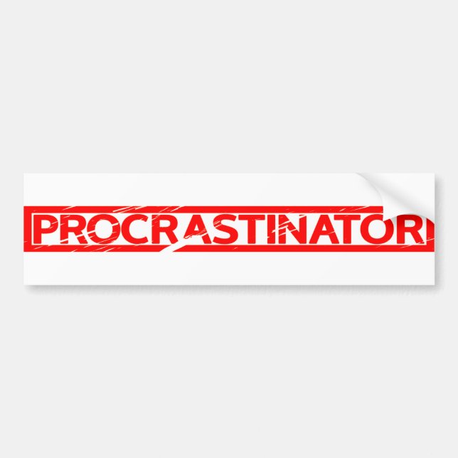 Procrastinator Stamp Bumper Sticker (Front)