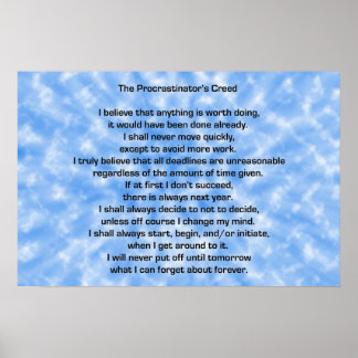 Procrastinator's Creed Poster