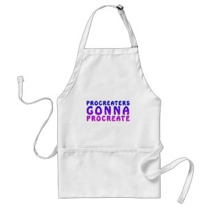 Procreaters Gonna Create Baby Shower Announcement Adult Apron