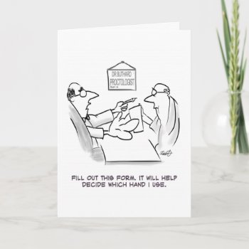 Proctologist Examination Card by bad_Onions at Zazzle
