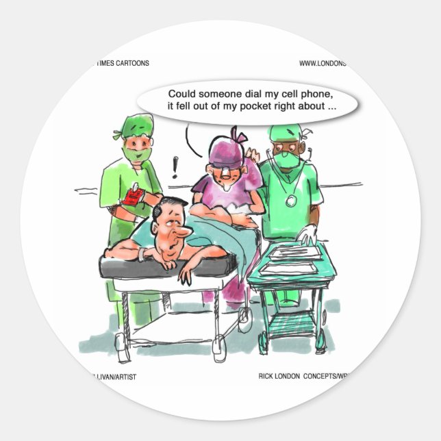 Proctologist Loses Cell Phone Funny Classic Round Sticker (Front)