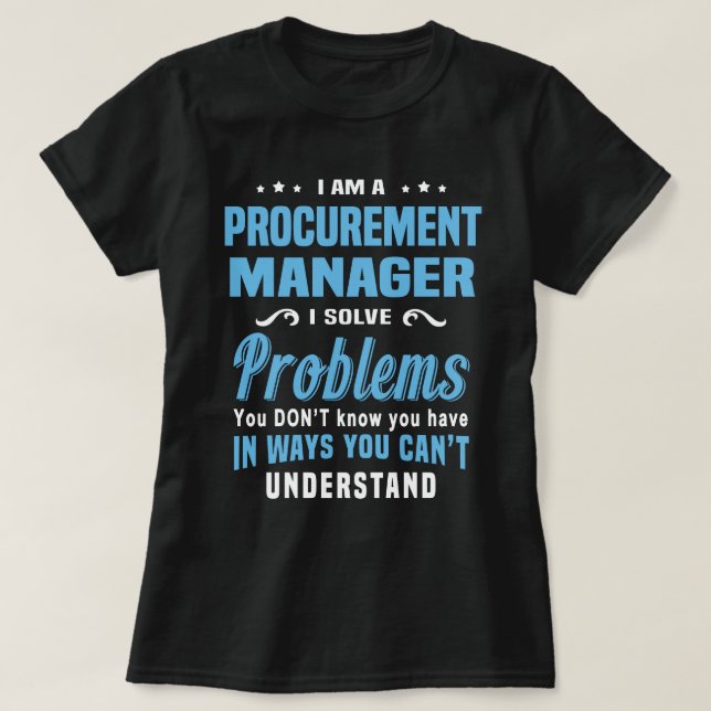 Procurement Manager T-Shirt (Design Front)