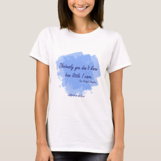Prodigal Daughter - How Little I Care T-Shirt