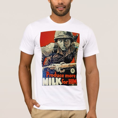 Produce More Milk for Him T_Shirt