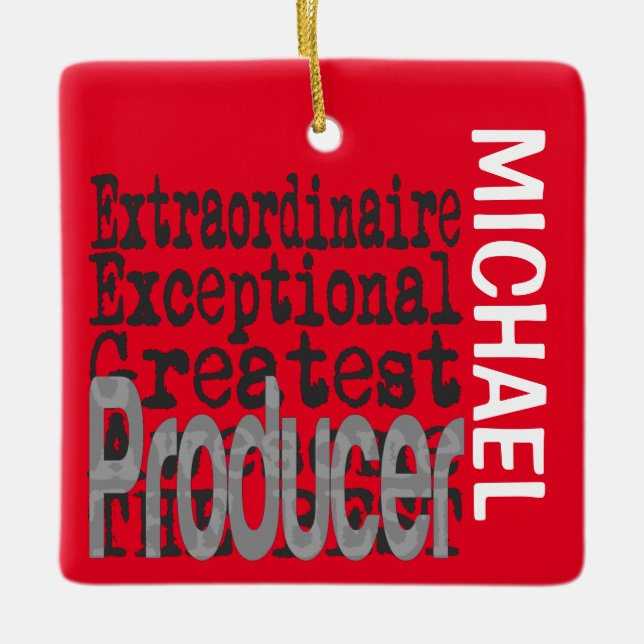 Producer Extraordinaire CUSTOM Ceramic Ornament (Front)