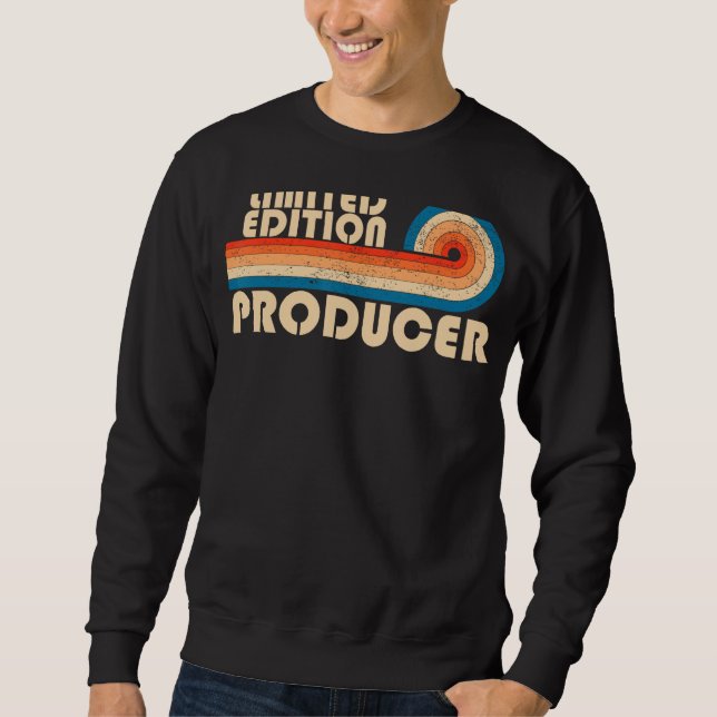 PRODUCER Funny Job Title Profession Birthday Worke Sweatshirt (Front)