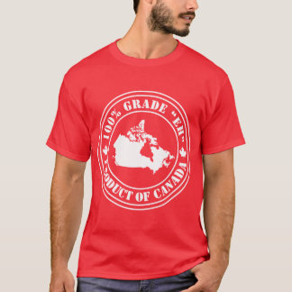 Product of Canada T-Shirt
