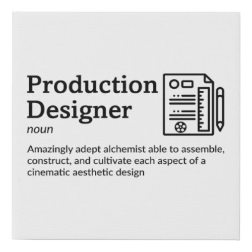 Production Designer Definition 10 x 10  Faux Canvas Print